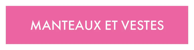 Un carré rose avec le texte « Manteaux et vestes » en blanc. 