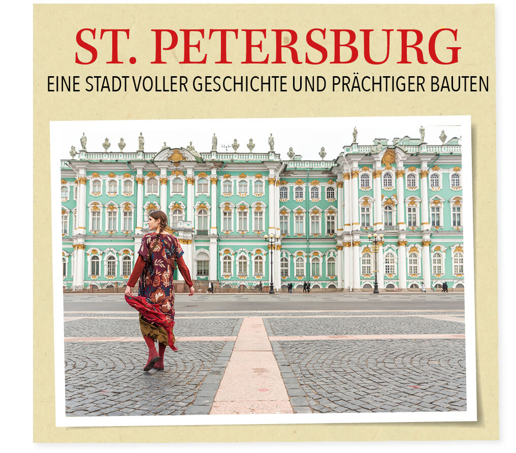 St. Petersburg – Eine Stadt voller Geschichte und prächtiger Bauten