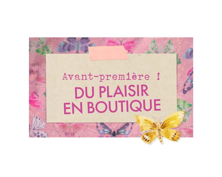 Une affiche avec le texte « Avant-première ! Du plaisir en boutique » sur un panneau en papier entouré de papillons hauts en couleurs sur un fond rose.